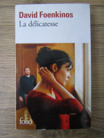 David Foenkinos - La delicatesse