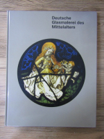 Deutsche Glasmalerei des Mittelalters
