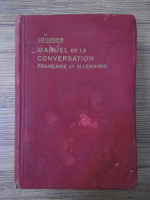 Eduard Courfier - Manuel de la conversation francaise et allemande. Handbuch der franzofilchen umgangssprache (1910)