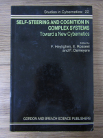 F. Heylighen - Self-steering and cognition in complex systems. Toward a new cybernetics