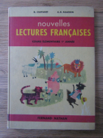G. Castanet - Nouvelles lectures francaises. Cours elementaire (1re annee)