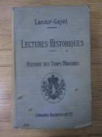 G. Lacour-Gayet - Lectures historiques. Histoire des temps modernes (1905)