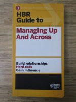 HBR guide to managing up and across