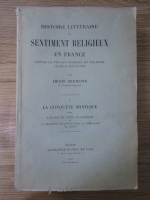 Henri Bremond - Histoire litteraire du sentiment religieux en France (volumul 5, 1926)