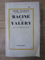 Henri Bremond - Racine et Valery. Notes sur l'initiation poetique