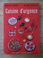 Henriette Chandet, Suzanne Desternes - Cuisine d'urgence