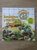 Insalatone e verdure stuzzicanti