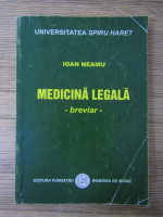 Ioan Neamu - Medicina legala. Breviar