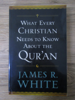 James R. White - What every christian needs to know about the Qur'an