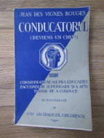 Jean des Vignes Rouges - Conducatorul (1936)