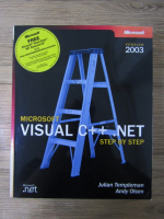 Julian Templeman, Andy Olsen - Microsoft Visual C++ .NET (contine CD)