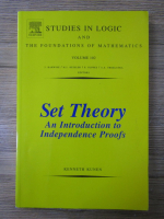 Kenneth Kunen - Set theory. An introduction to independence proofs