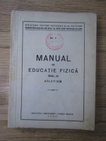 Manual de educatie fizica. Atletism (volumul 2, 1942)