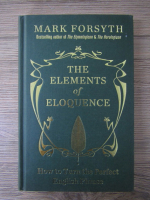 Mark Forsyth - The elements of eloquence