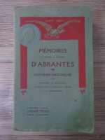 Memoires de Madame la Duchesse d'Abrantes. Souvenirs historiques (volumul 10)