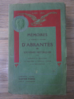 Memoires de Madame la Duchesse d'Abrantes. Souvenirs historiques (volumul 9)
