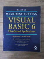 Michael Gellis, Yair Alan Griver - Visual basic 6. Distributed applications