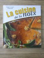 Michel Ducros - La cuisine de la noix