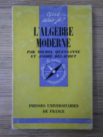 Michel Queysanne - L'algebre moderne
