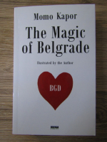 Momo Kapor - The magic of Belgrade