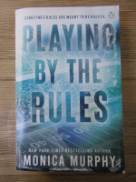 Monica Murphy - Playing by the rules