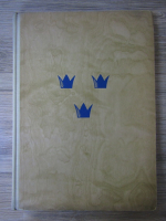 N. Bohman - Present-day Sweden. An illustrated publication giving glimpses of swedish life and swedish work of to-day