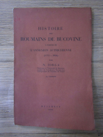 Nicolae Iorga - Histoire des roumains de Bucovine (1931)