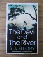 R. J. Ellory - The devil and the river