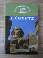 Serge Sauneron - L'Egypte