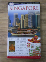 Singapore. Ghid de calatorie