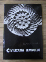 Szabo Tamas - Civilizatia lemnului (album)