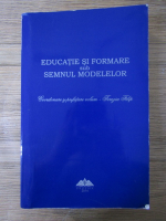 Terezia Filip - Educatie si formare sub semnul modelelor