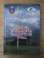 Tiberiu Tiganu - Aradul si planeta balonului oval