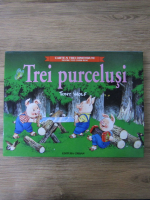 Tony Wolf - Trei purcelusi