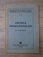 Unirea Principatelor. 24 ianuarie (nr. 12, 1944)