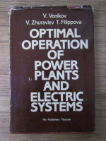 V. A. Venikov, V. Zhuravlev, T. Filippova - Optimal operation of power plants and electric systems