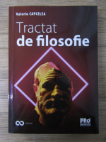 Valeriu Capcelea - Tractat de filosofie