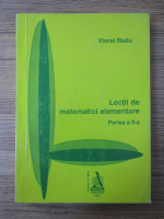Viorel Radu - Lectii de matematici elementare, partea a II-a
