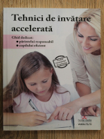 Alexandrina Escu - Tehnici de invatare accelerata