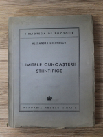 Alexandru Mironescu - Limitele cunoasterii stiintifice (aprox 1930)