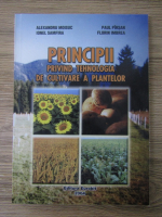 Alexandru Moisuc - Principii privind tehnologia de cultivare a plantelor
