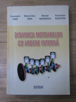 Constantin Pana - Dinamica motoarelor cu ardere interna