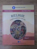 Cristina Cobzaru, Ana Valeria Man - Religie. Cultul greco-catolic, clasa a I-a