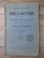 D. Georgescu - Istoria sfanta a Vechiului si a Noului Testament (1930)