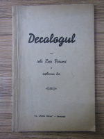 Decalogul sau cele zece porunci si explicarea lor