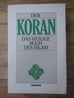 Der Koran. Das heilige buch des Islam
