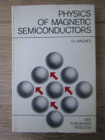 E. L. Nagaev - Physics of magnetic semiconductors