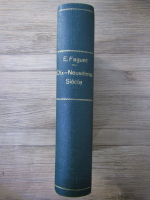 Emile Faguet - Dix-neuvieme siecle. Etudes litteraires