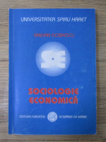 Emilian Dobrescu - Sociologie economica