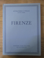Firenze. Attraverso L'Italia